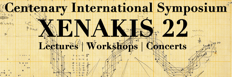 Xenakis 22: Centenary International Symposium