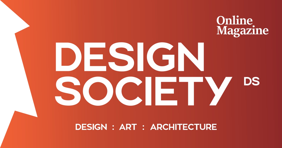 Design Society - Η νέα ενημερωτική πλατφόρμα για το design και τις τέχνες